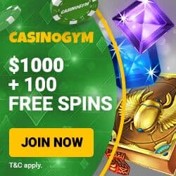 CasinoGym | 100 free spins + 175% up to $1,000 free bonus | Review